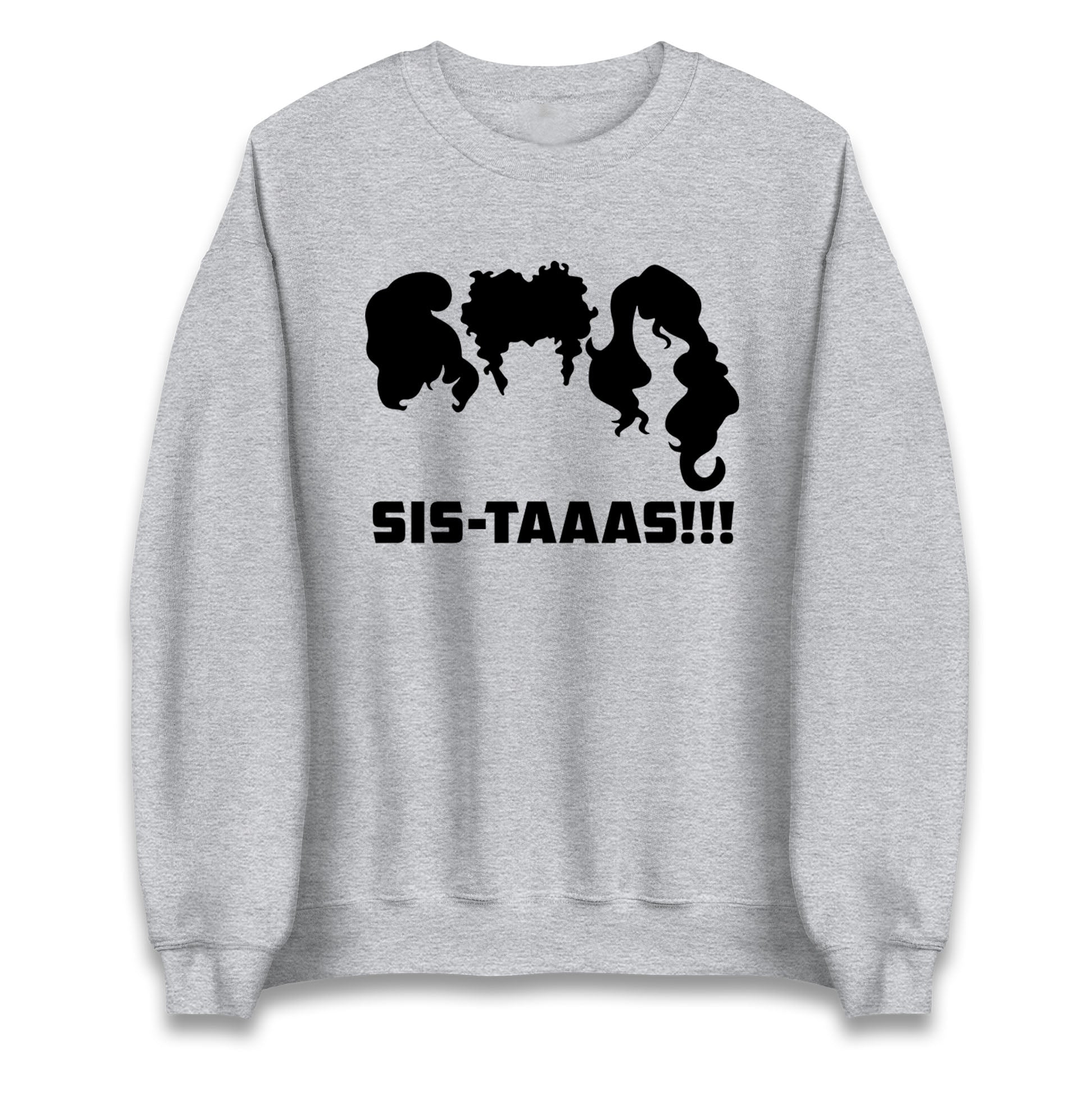 Hocus Pocus Sistaaas Halloween Sweatshirt
