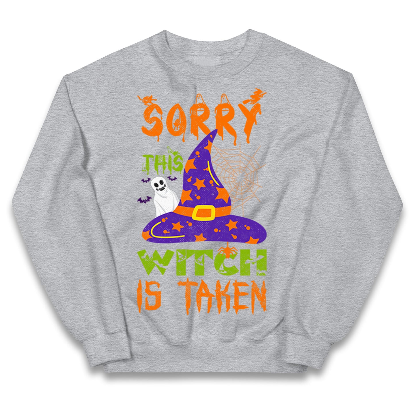 Sorry This Witch Is Taken Jumper