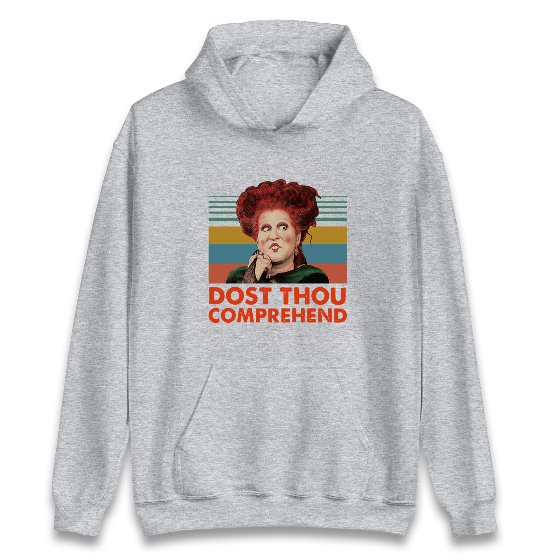 Dost Thou Comprehend Hoodie
