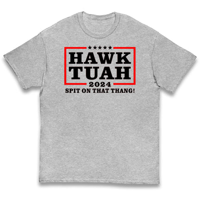 Hawk Tuah Spit on That Thang 2024 Kids T Shirt
