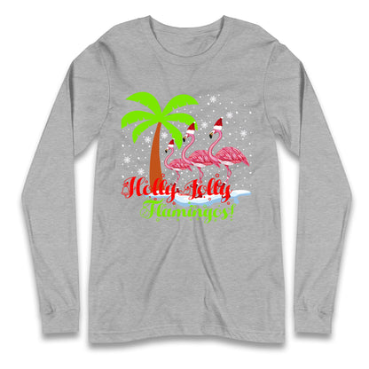 Holly Jolly Flamingos Christmas Long Sleeve T Shirt