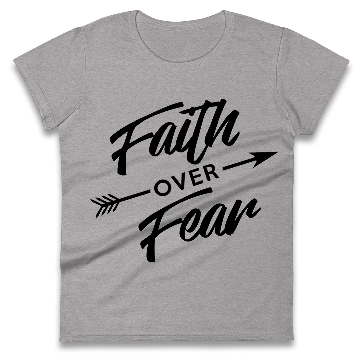 Faith Over Fear Womens Tee Top