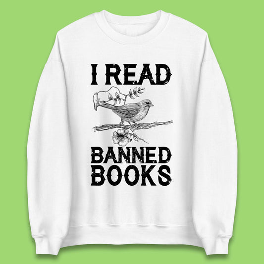 Read Banned Books Unisex Sweatshirt 