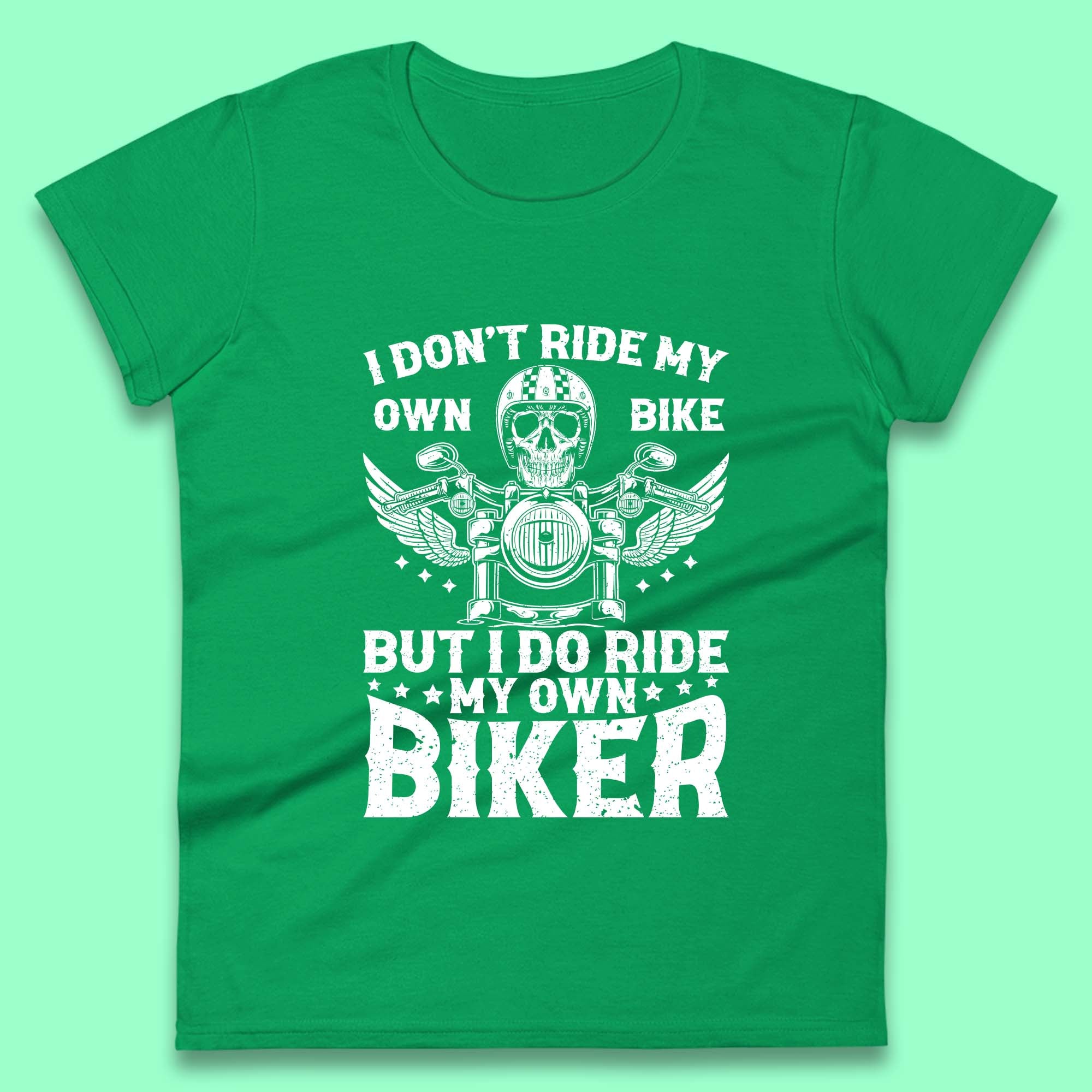 Motorcyclist Quotes Women's T-Shirt 