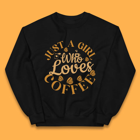 Just A Girl Who Loves Coffee Kids Jumper