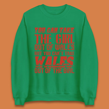 The Girl Out Of Wales Unisex Sweatshirt
