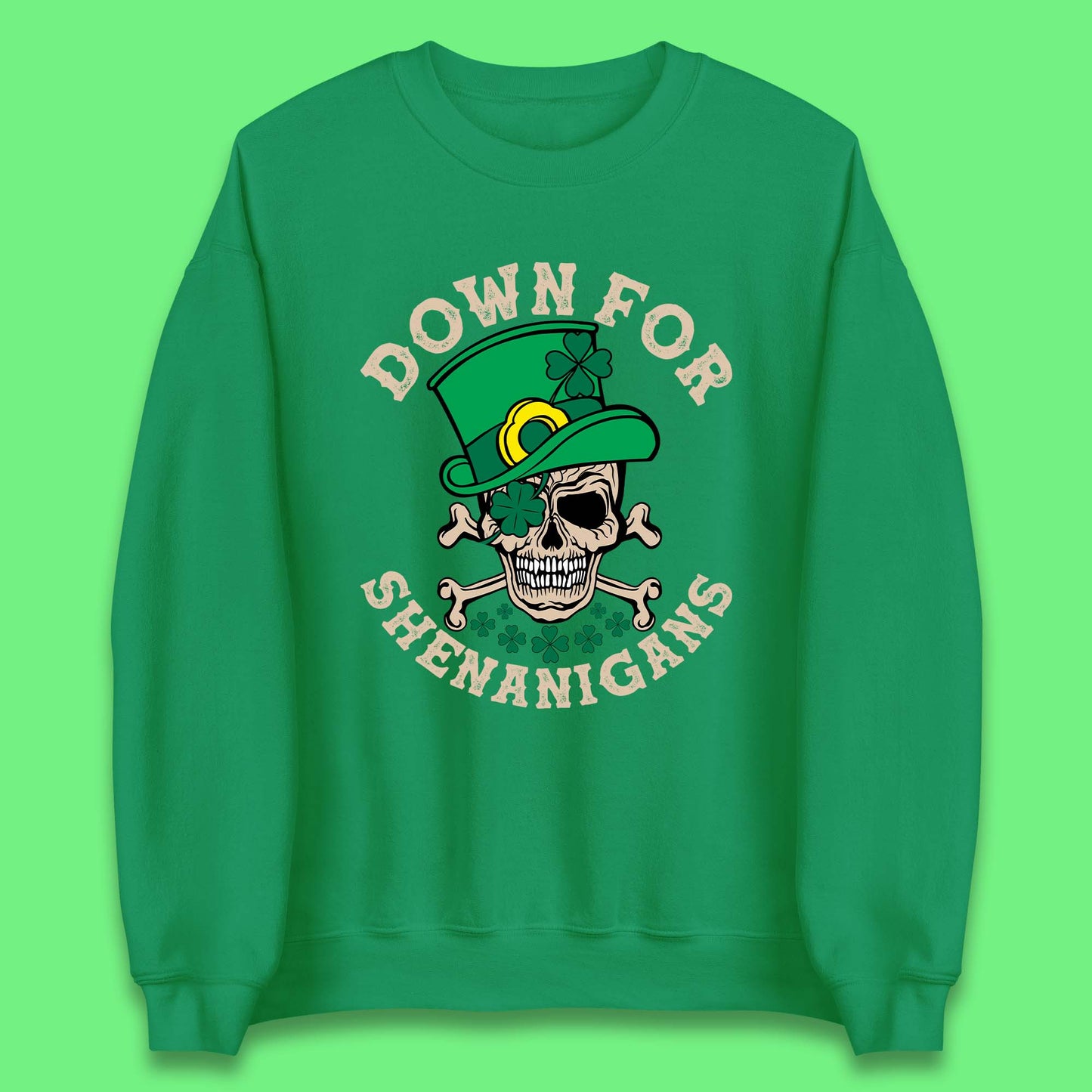 Down For Shenanigans Unisex Sweatshirt