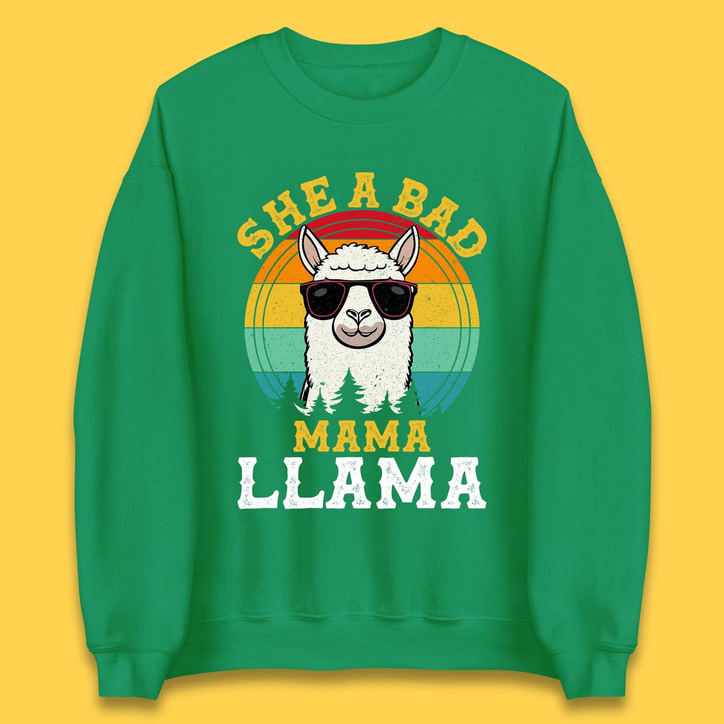 She A Bad Mama Llama Unisex Sweatshirt