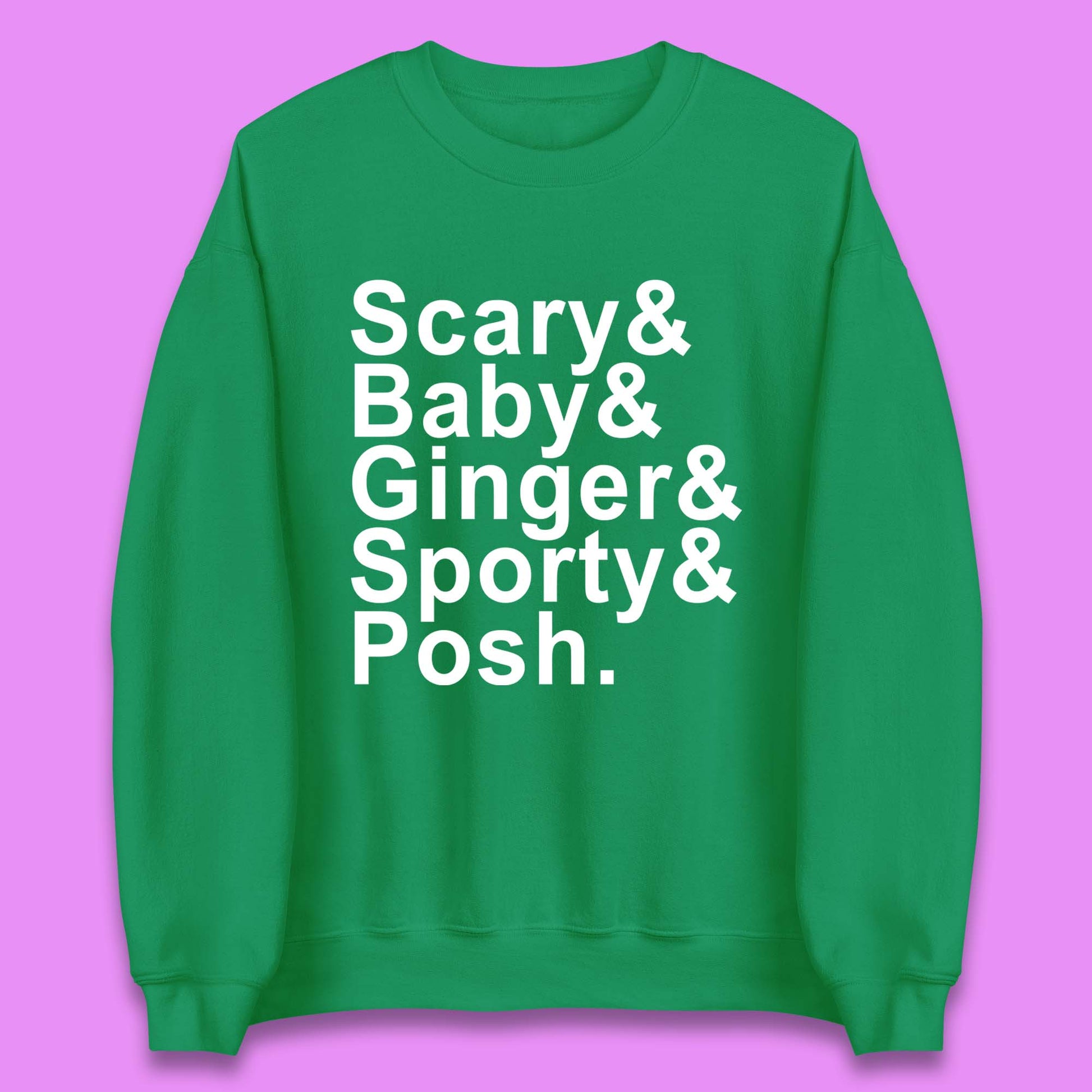 Spice Girls Unisex Sweatshirt