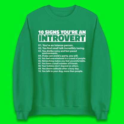 10 Signs You're An Introvert Unisex Sweatshirt