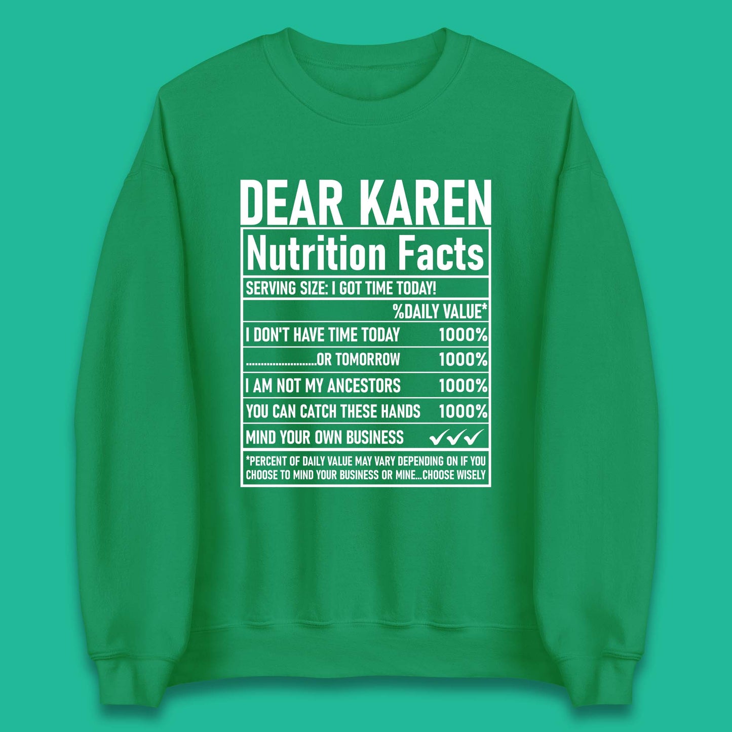 Dear Karen Nutrition Facts Unisex Sweatshirt