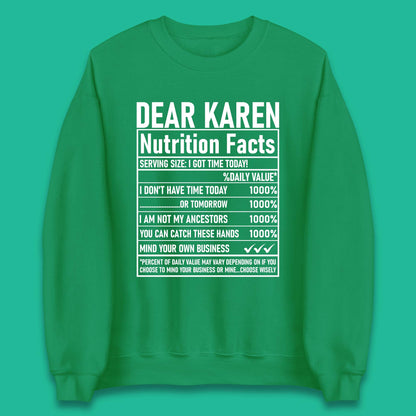 Dear Karen Nutrition Facts Unisex Sweatshirt
