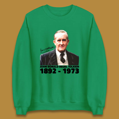 John Ronald Reuel Tolkien 1892-1973 Unisex Sweatshirt