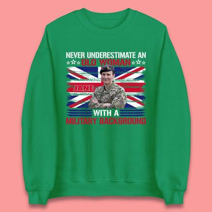 Personalised Never Underestimate An Old Woman Unisex Sweatshirt