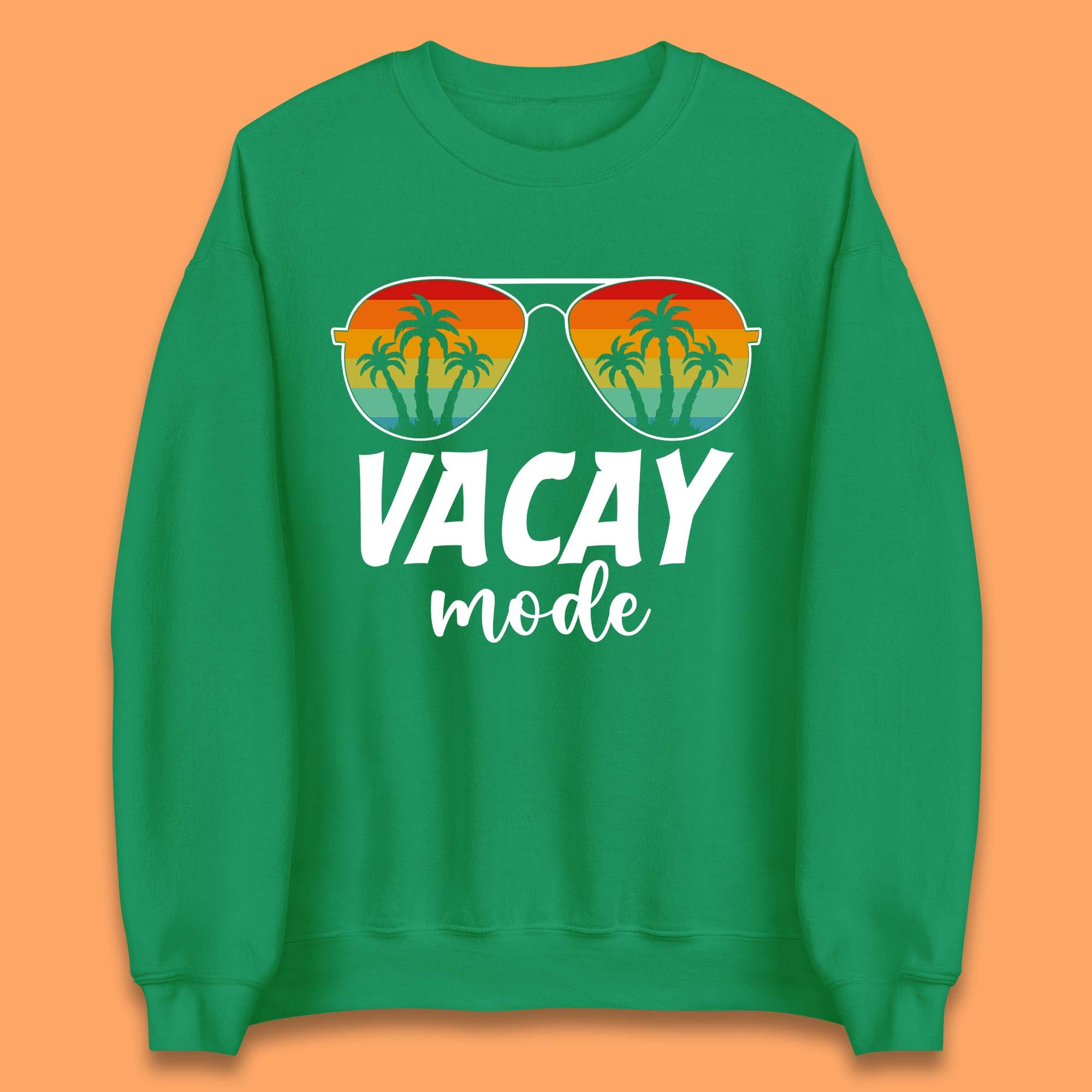 Vacay Mode Unisex Sweatshirt