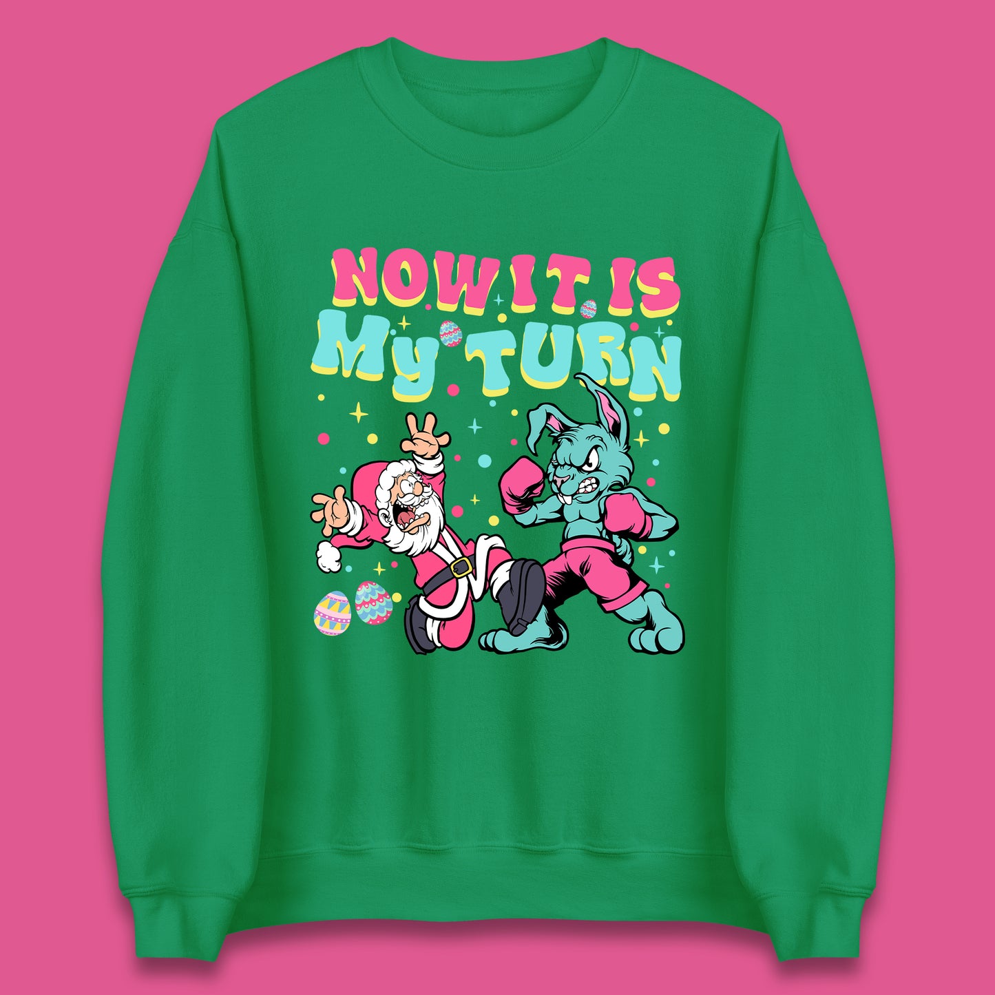 Now It's My Turn Unisex Sweatshirt
