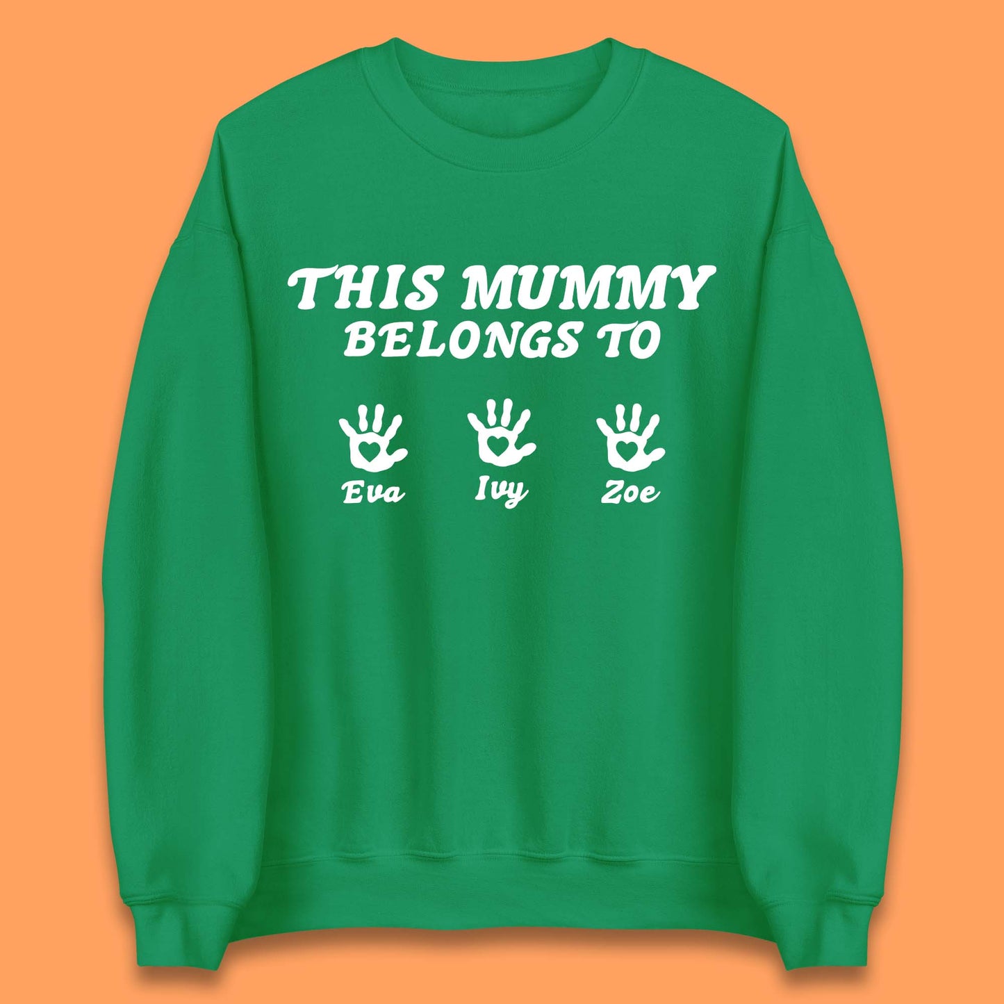 Personalised This Mummy Belongs Unisex Sweatshirt