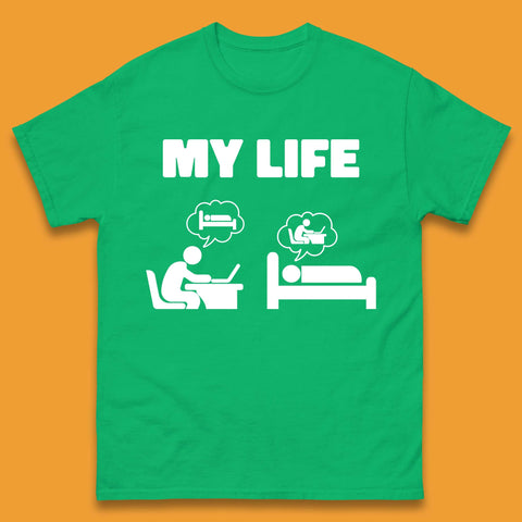 My Life Mens T-Shirt
