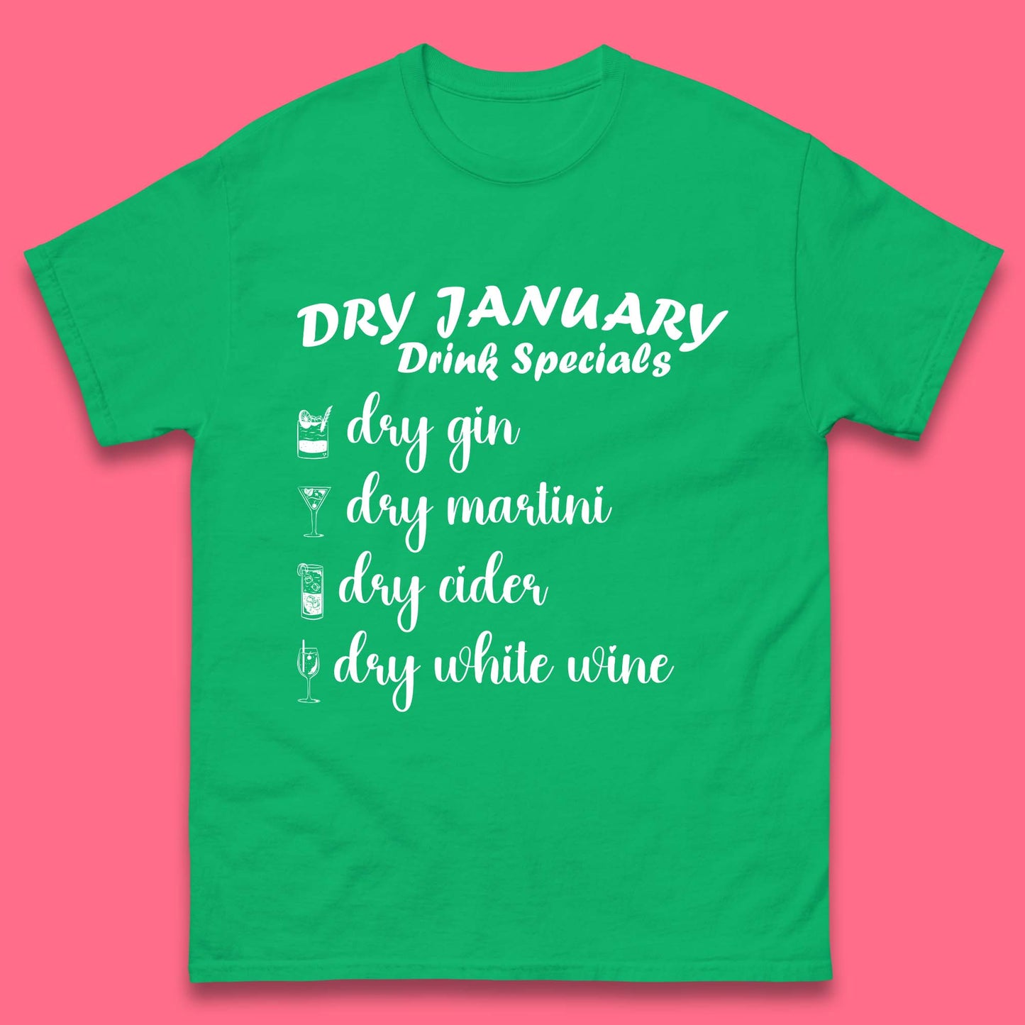 Dry January Drink Menu Mens T-Shirt