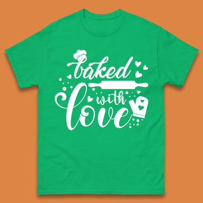 Baked With Love Mens T-Shirt
