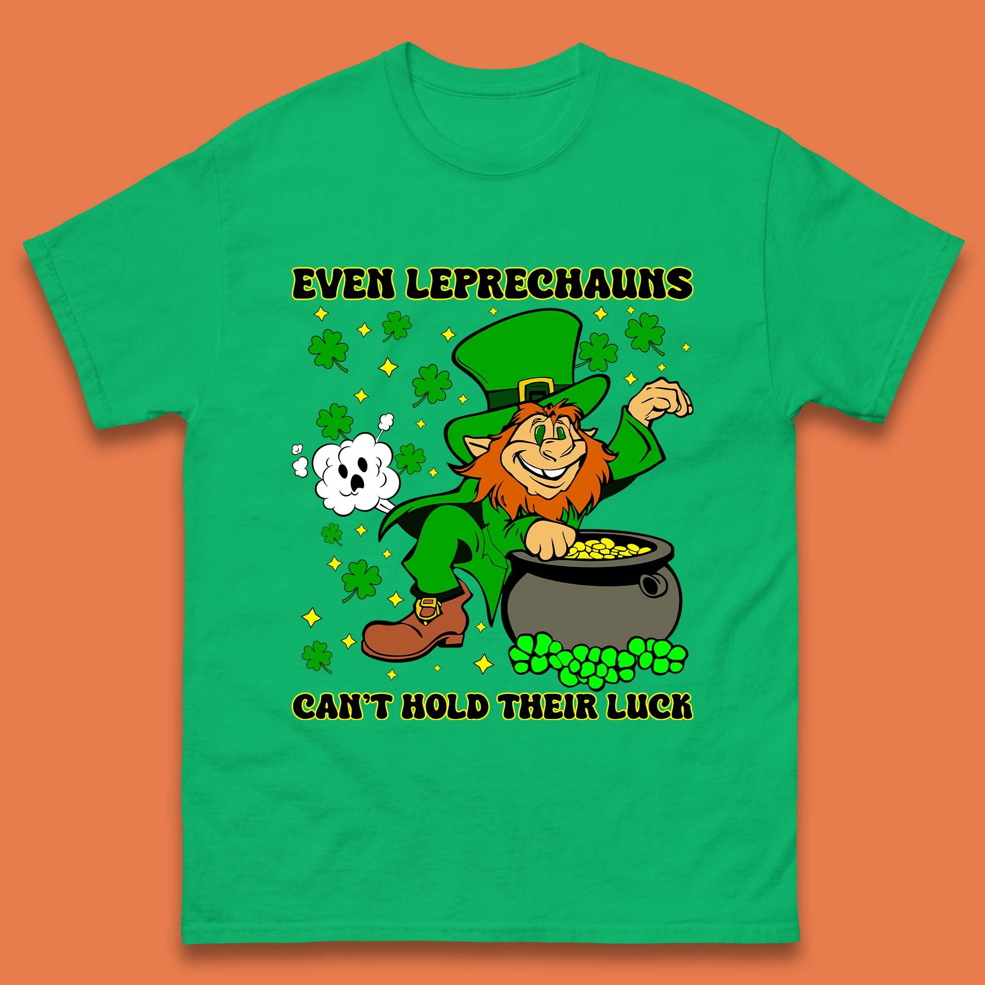Leprechauns Can't Hold Their Luck Mens T-Shirt