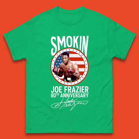 Smokin Joe Frazier 80th Anniversary Mens T-Shirt