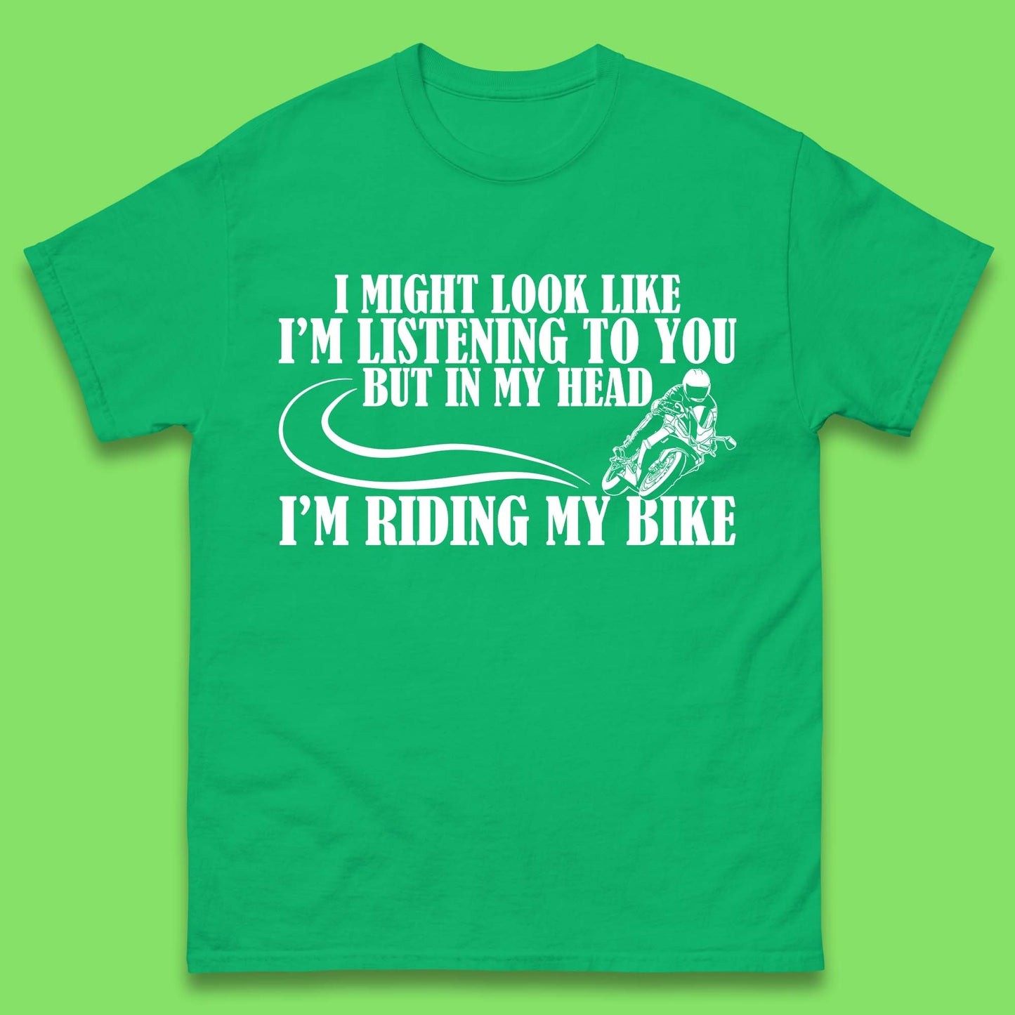In My Head I'm Riding My Bike Mens T-Shirt