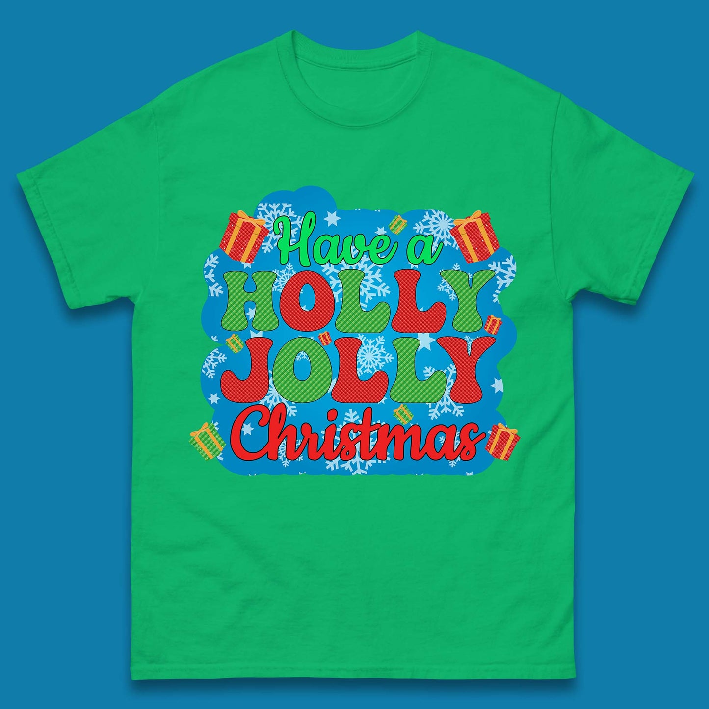 Have A Holly Jolly Christmas Mens T-Shirt