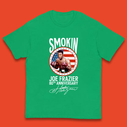 Smokin Joe Frazier 80th Anniversary Kids T-Shirt