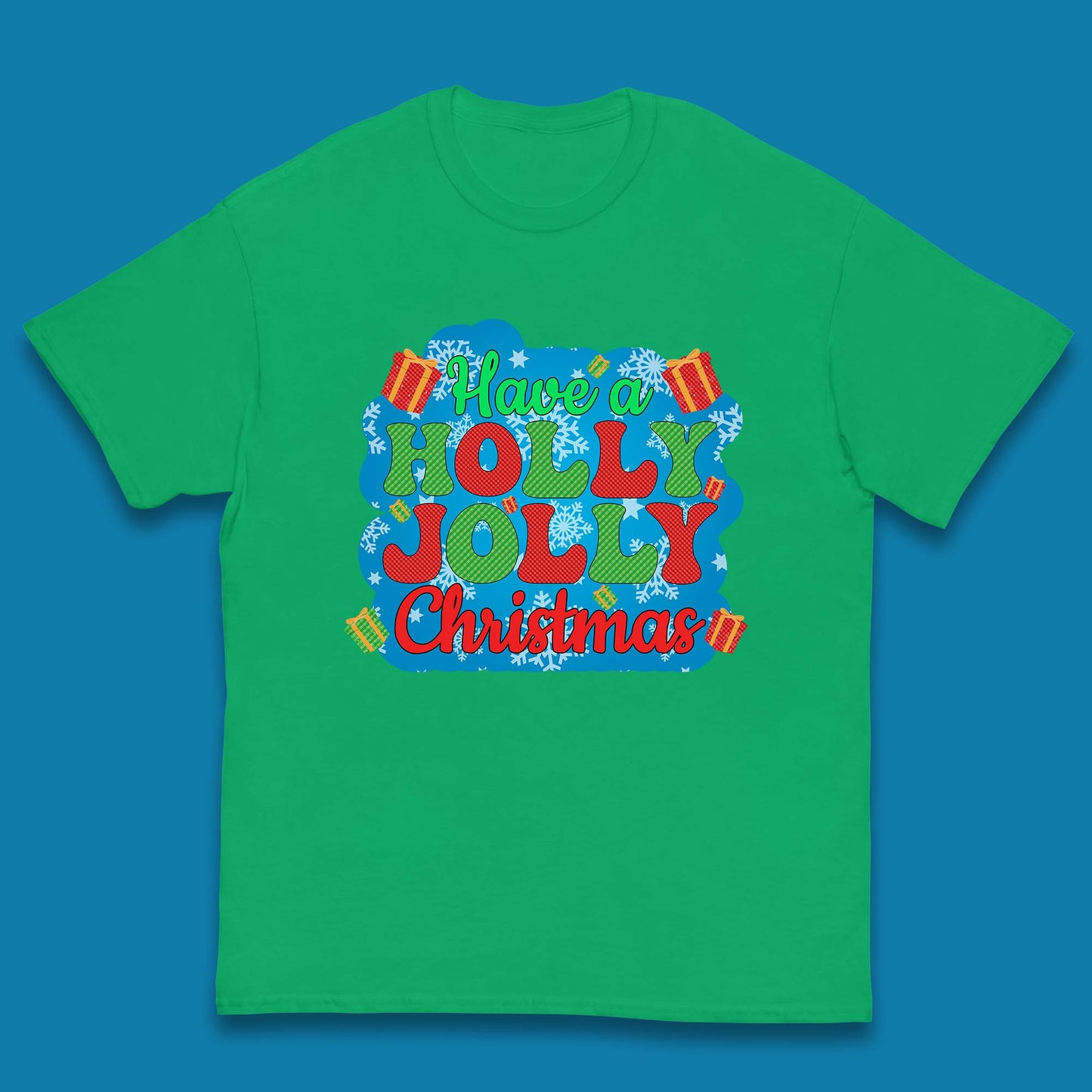 Have A Holly Jolly Christmas Kids T-Shirt