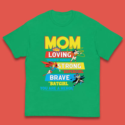 Mom You are Hero Kids T-Shirt