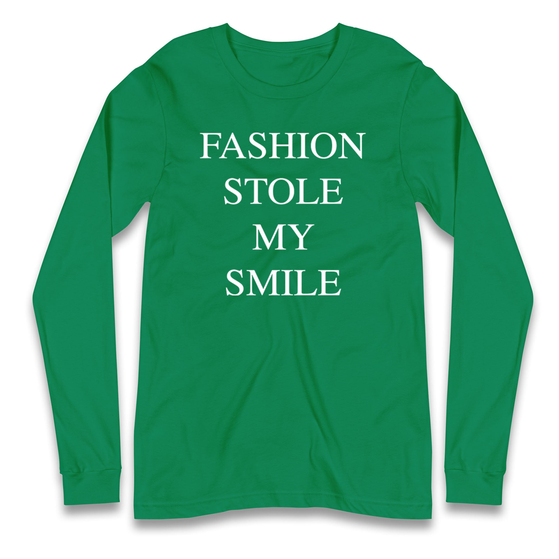 Fashion Stole My Smile Longsleeve T Shirt