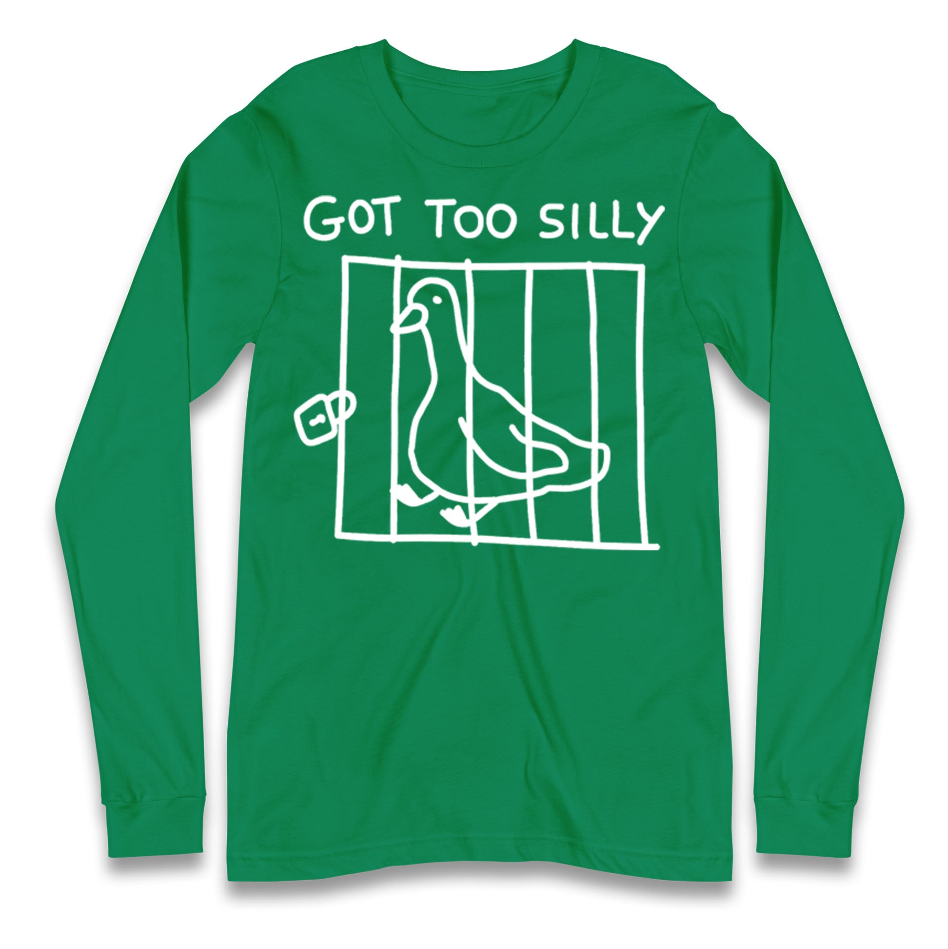 Silly Goose Longsleeve T Shirt