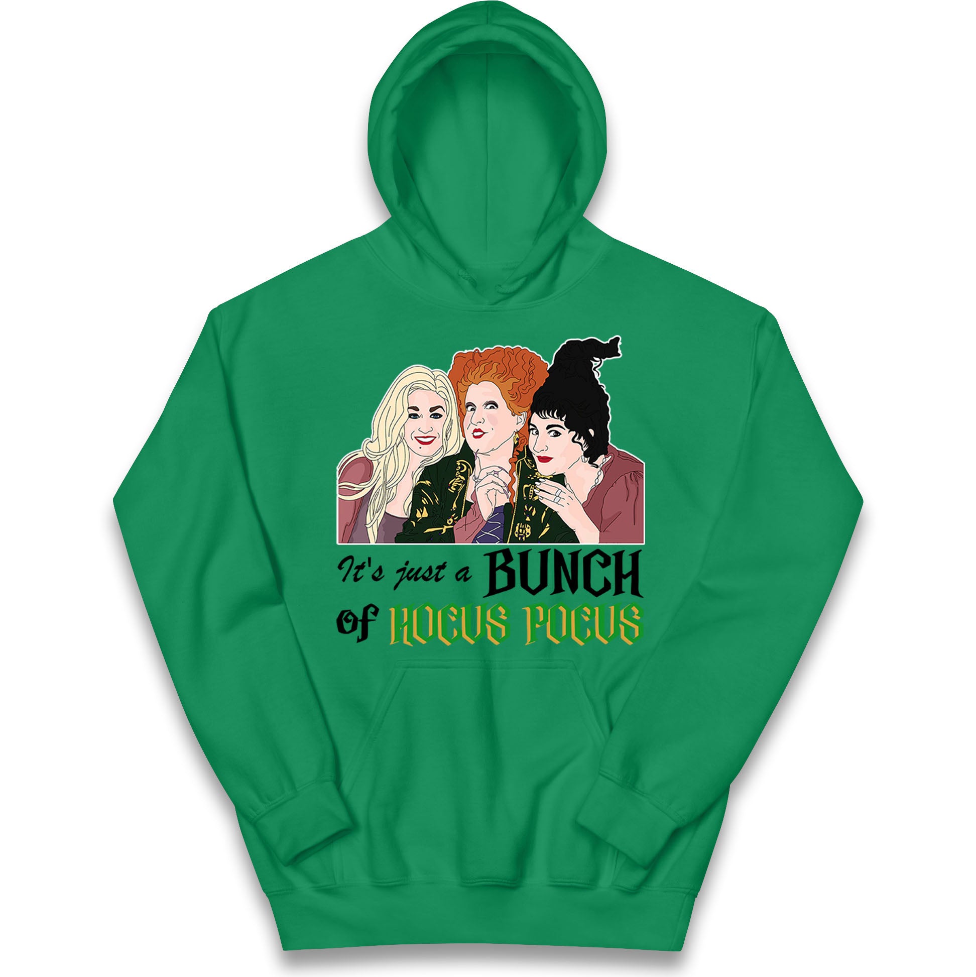 Its Just A Bunch Of Hocus Pocus Halloween Hoodie
