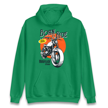 Born To Ride UK Hoodie
