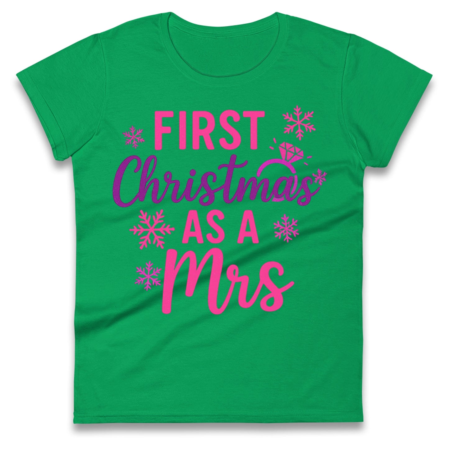 First Christmas As A Mrs Ladies T Shirt