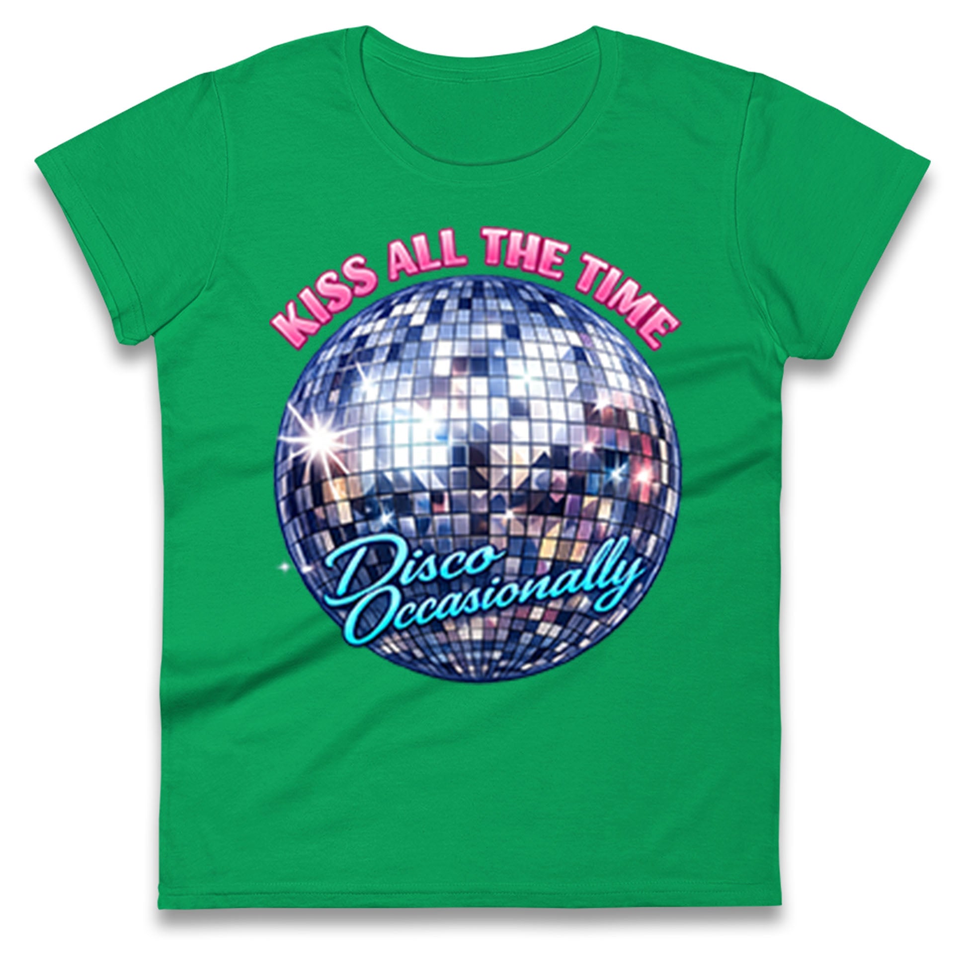 Kiss All The Time Disco Occasionally Ladies T Shirt