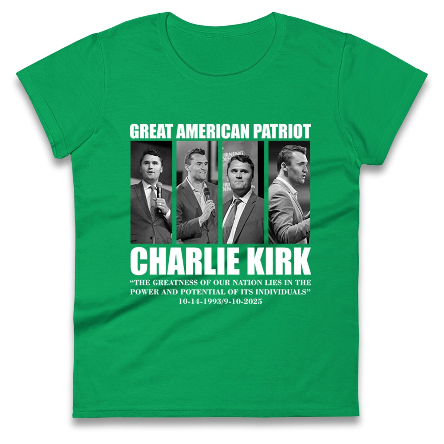 Charlie Kirk Ladies T Shirt 