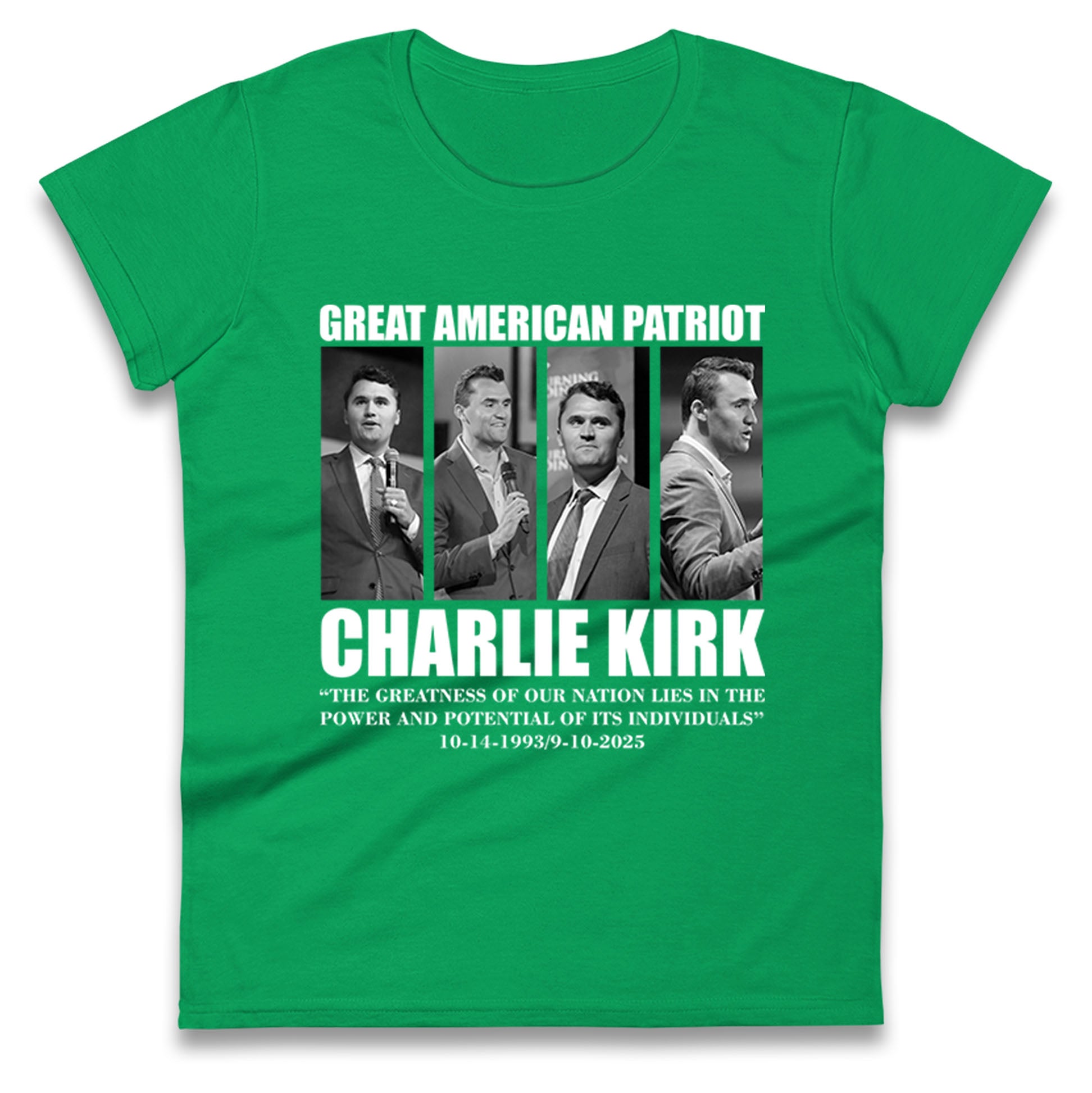 Charlie Kirk Ladies T Shirt 