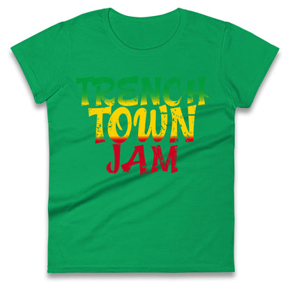 Trench Town Jamaica  Ladies T Shirt