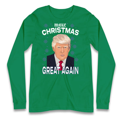 Make Christmas Great Again Long Sleeve T Shirt