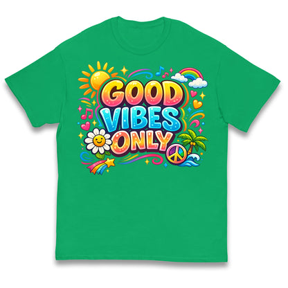 Good Vibes Only Kids T Shirt 