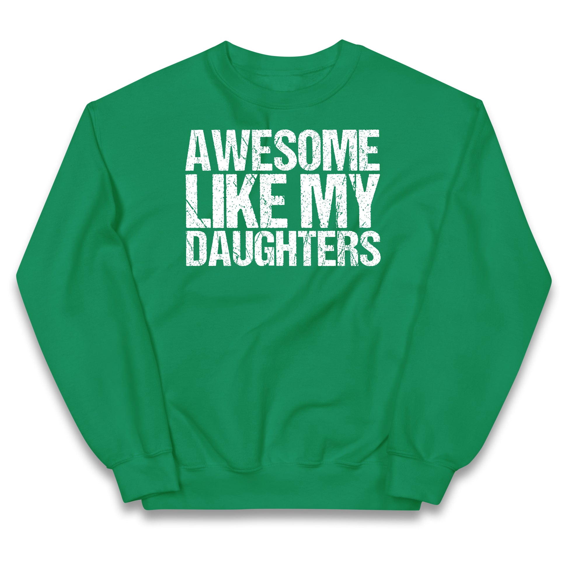 Awesome Like My Daughters Kids Jumper