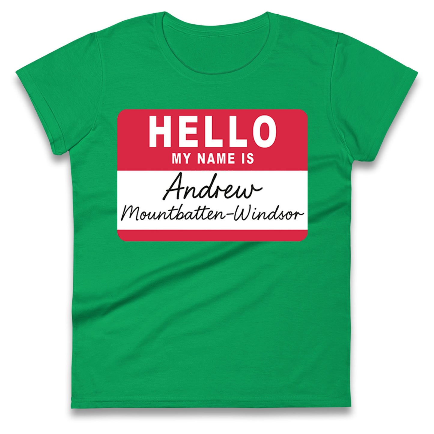 Andrew Mountbatten Windsor Ladies T Shirt