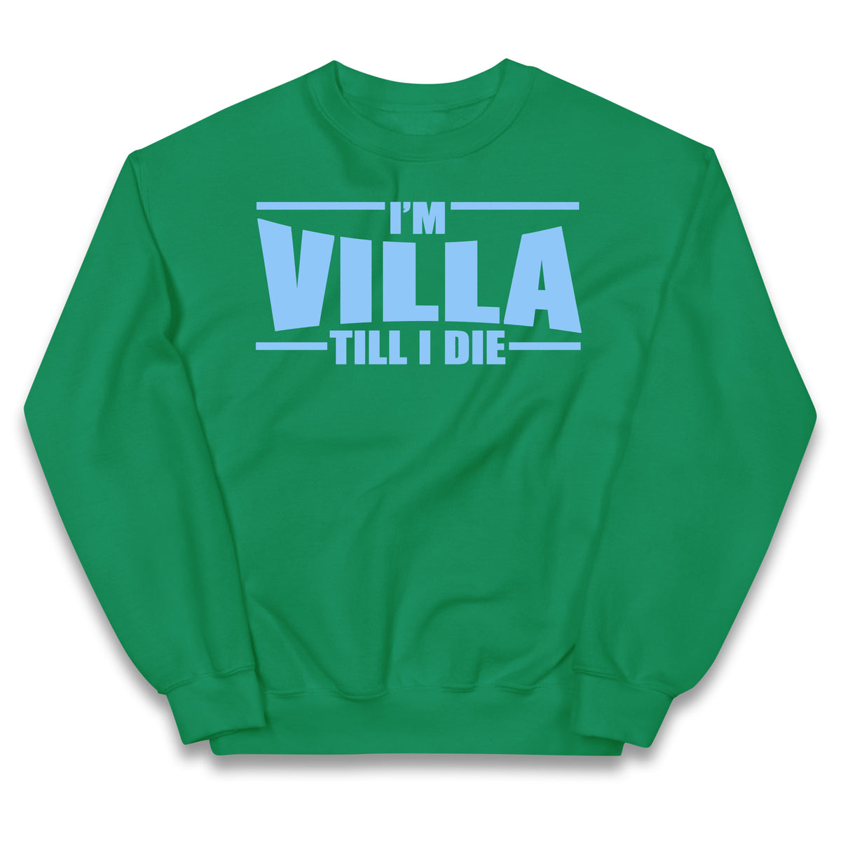 I’m Villa Till I Die Kids Jumper