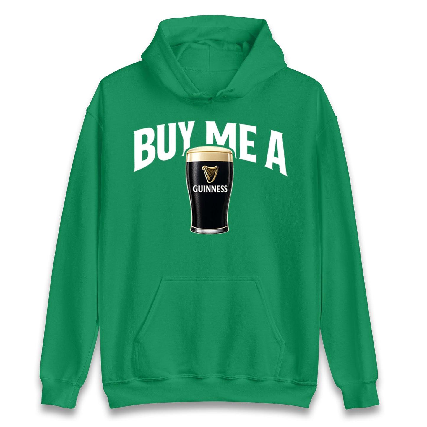 Buy Me A Guinness Hoodie