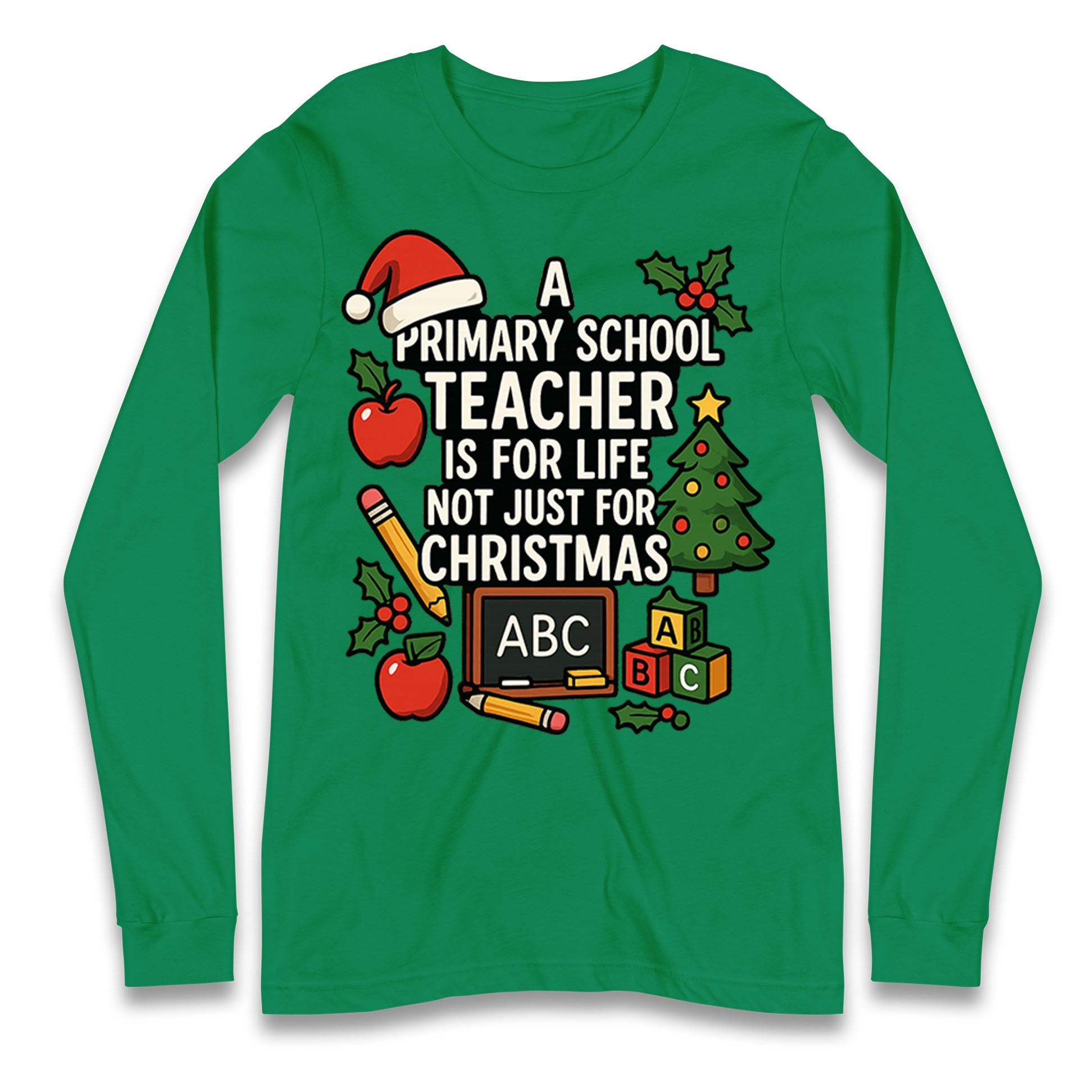 Primary School Teacher Christmas Longsleeve T Shirt