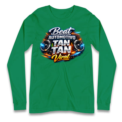 Beat Automotivo Tan Tan Tan Viral WZ Beat Longsleeve T Shirt