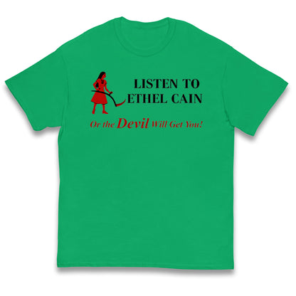 Listen To Ethel Kids T Shirt