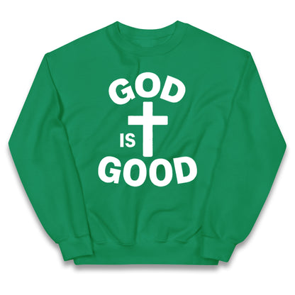 God Is Good Kids Jumper